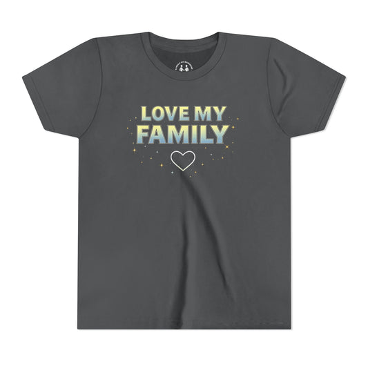 "Love My Family" Youth Tee