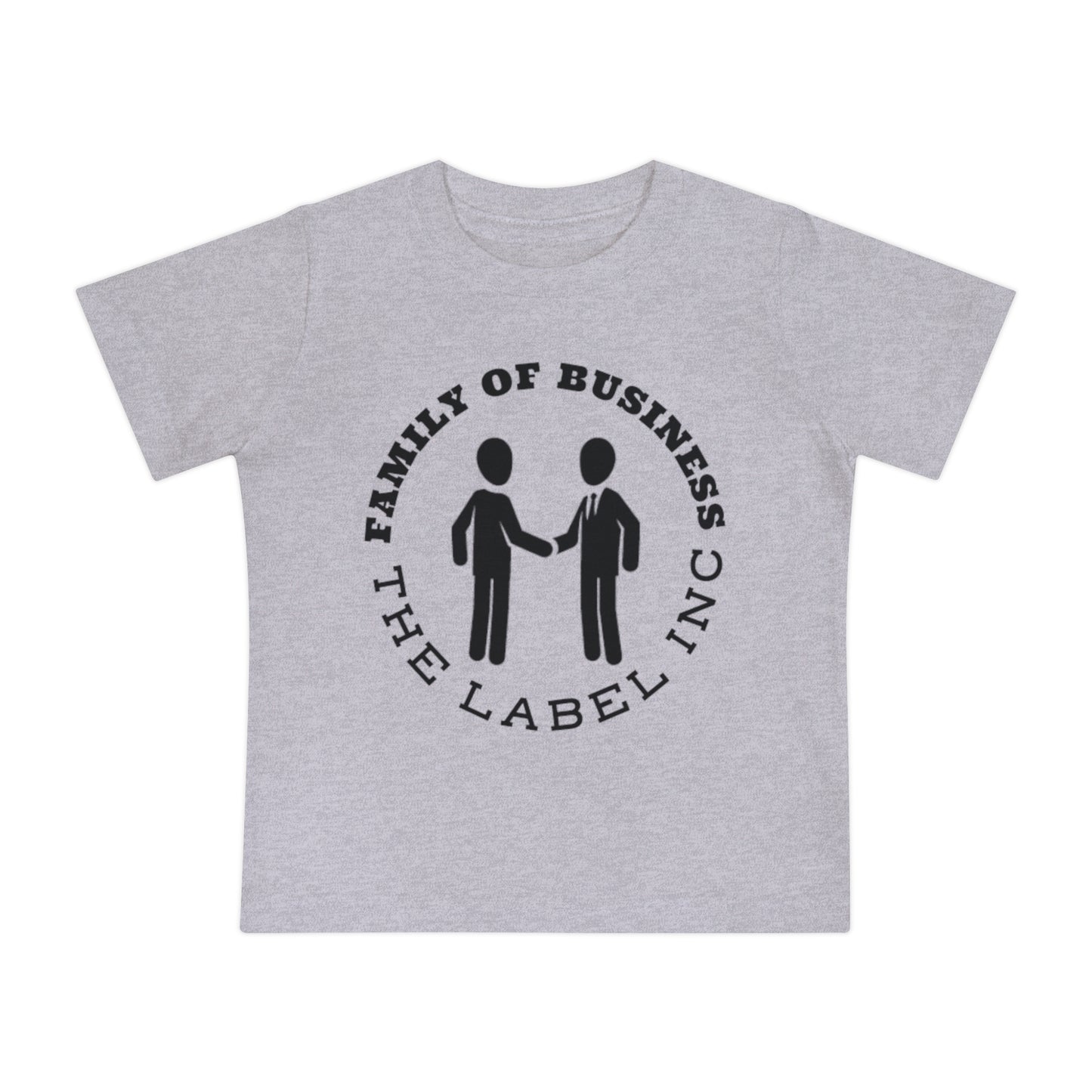 “Family of Business – The Label Inc.” Baby T-Shirt
