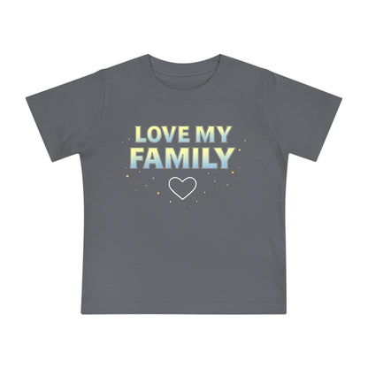"Love My Family" Baby T-Shirt