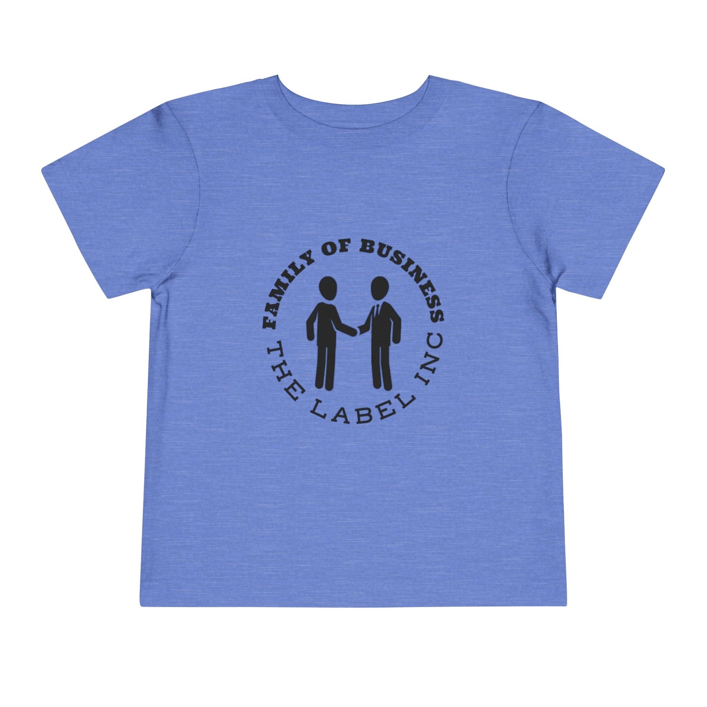 "Family of Business - The Label Inc." Toddler Tee