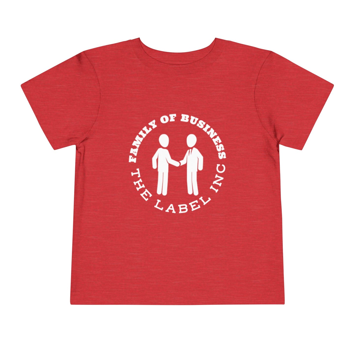 "Family of Business - The Label Inc." Toddler Tee