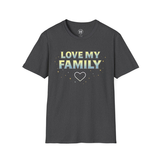 “Love My Family” T-Shirt