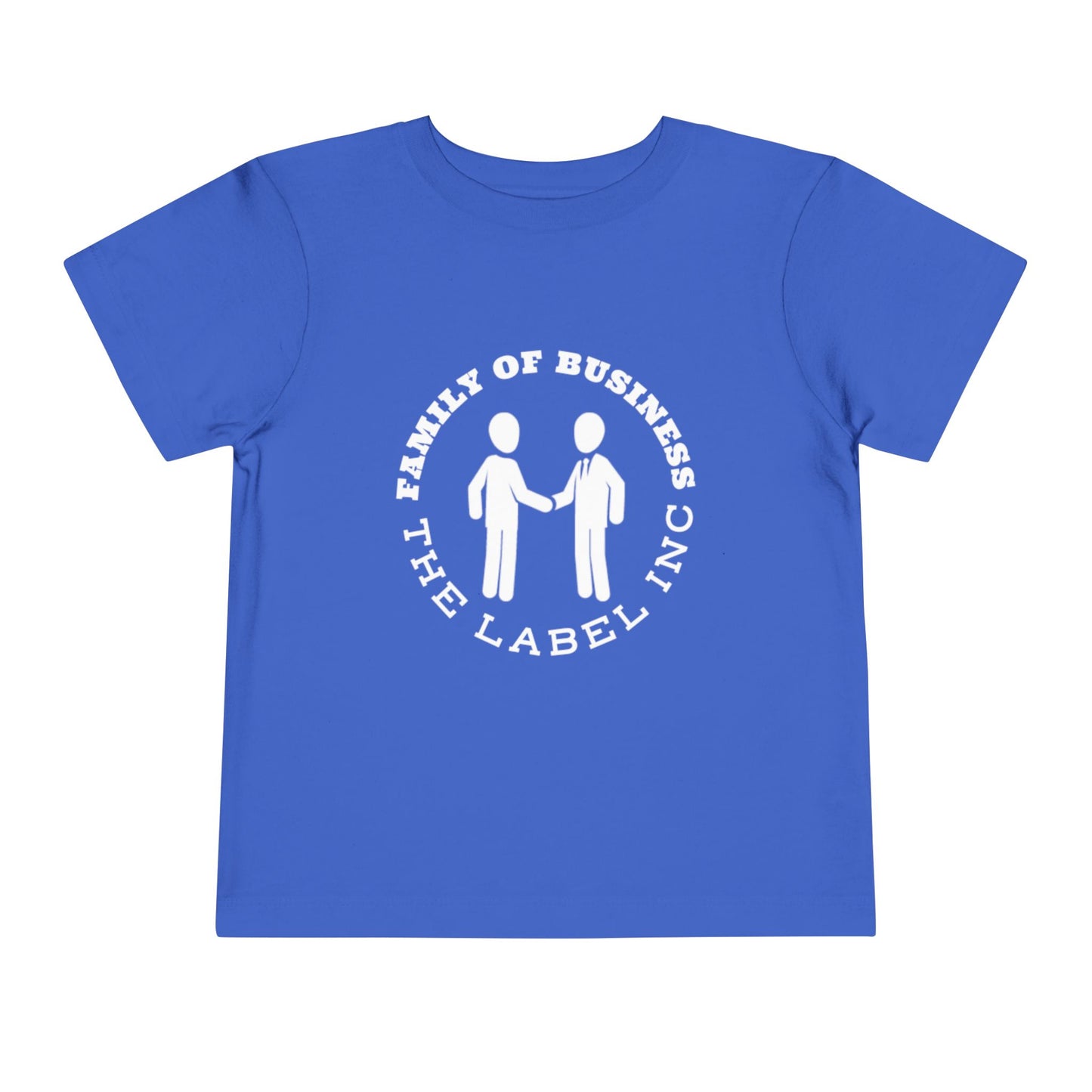 "Family of Business - The Label Inc." Toddler Tee