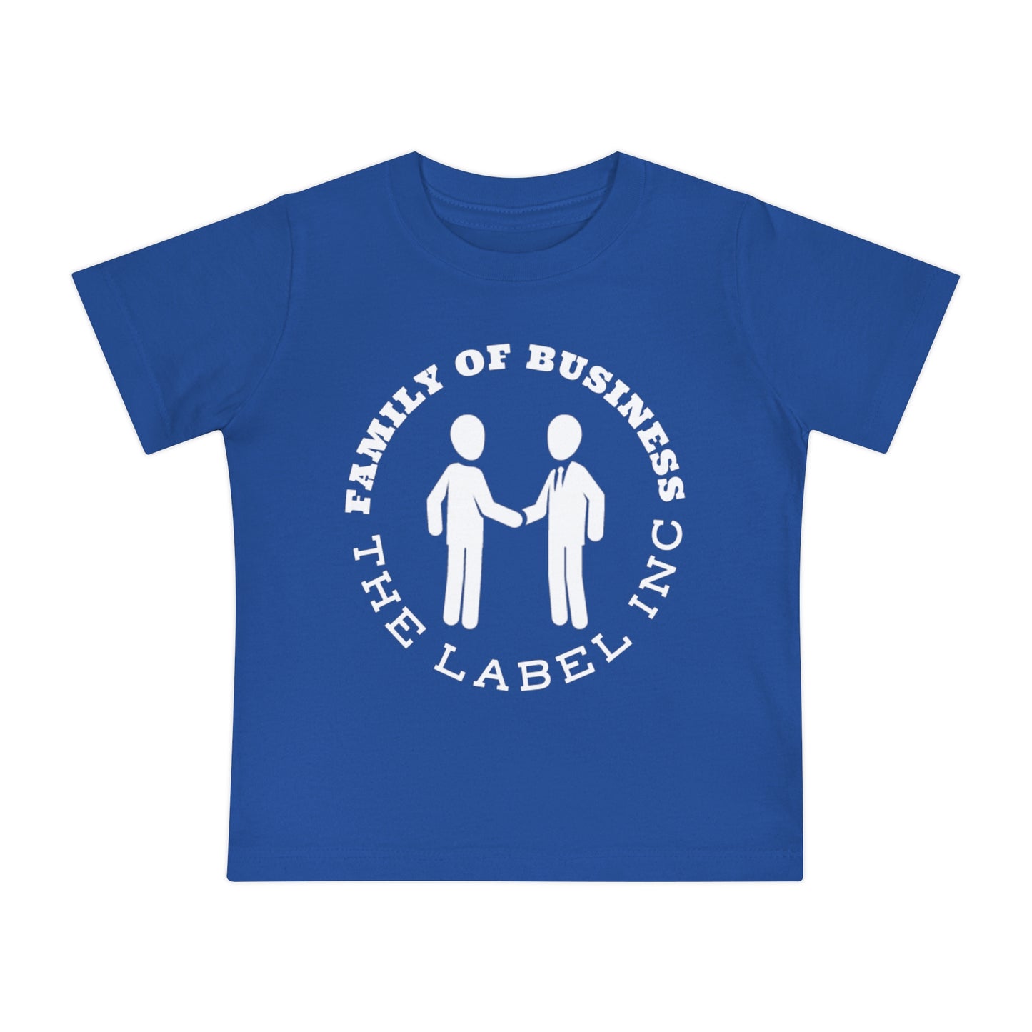 “Family of Business – The Label Inc.” Baby T-Shirt