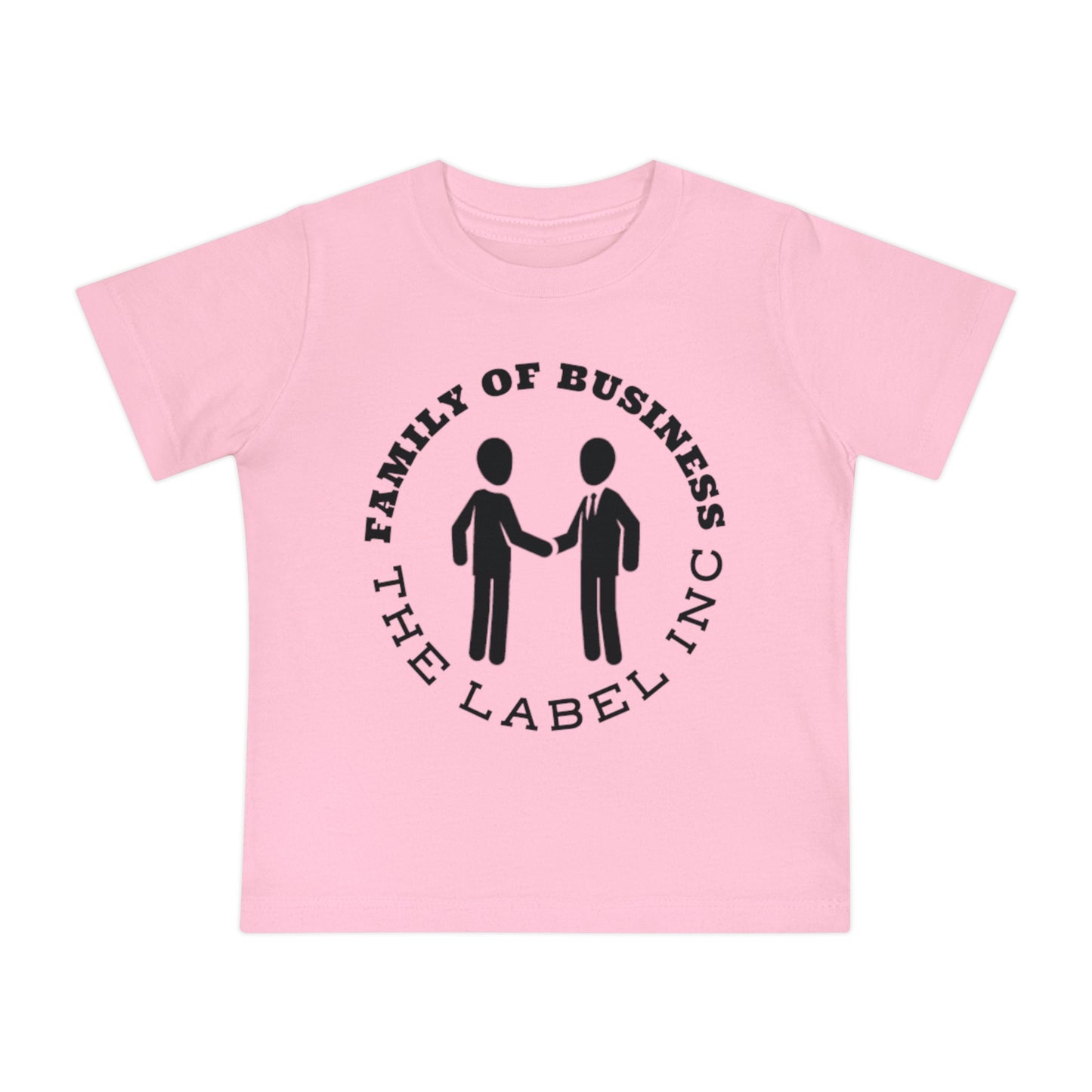 “Family of Business – The Label Inc.” Baby T-Shirt