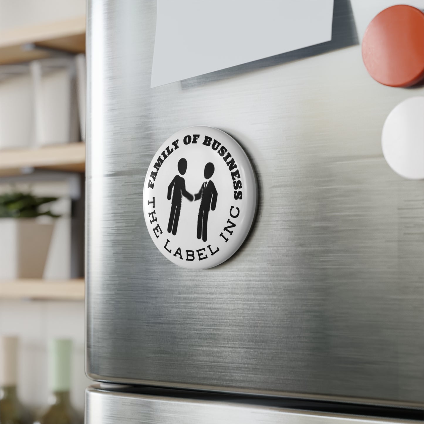 “Family of Business - The Label Inc.” Round Button Magnet