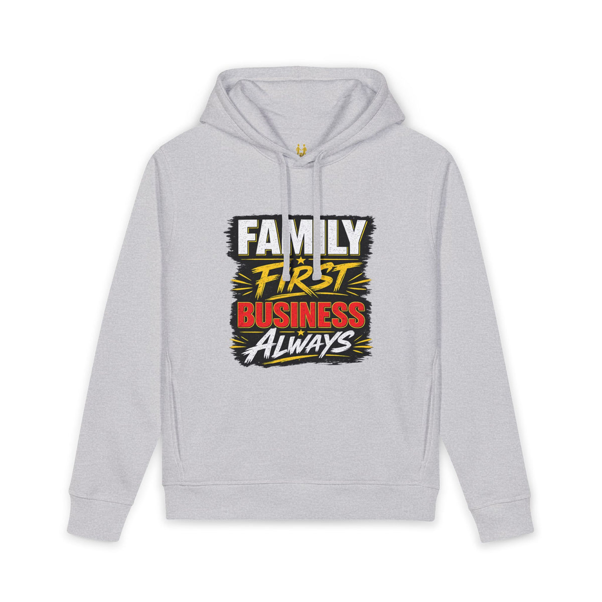 Family First Business Always Hoodie