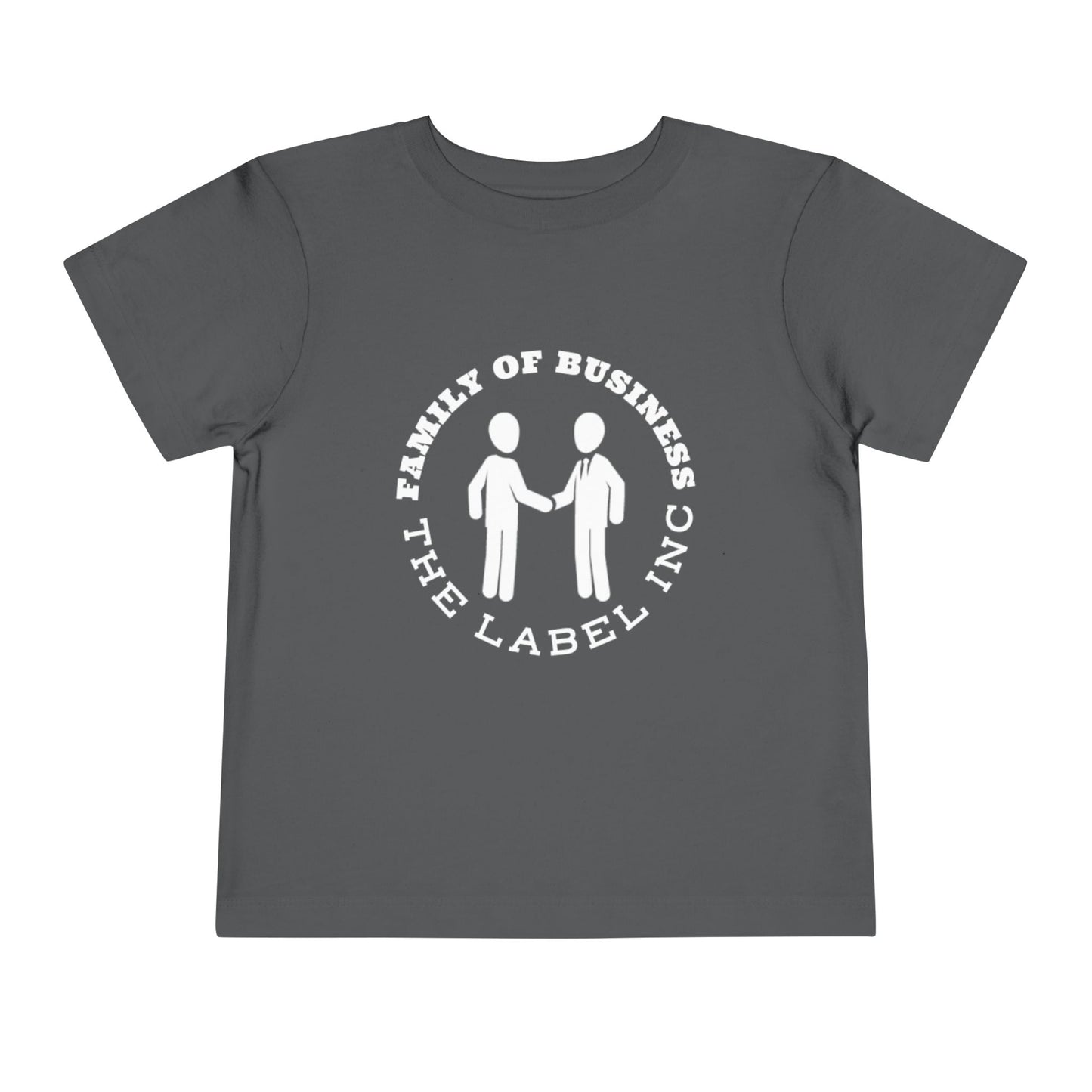 "Family of Business - The Label Inc." Toddler Tee