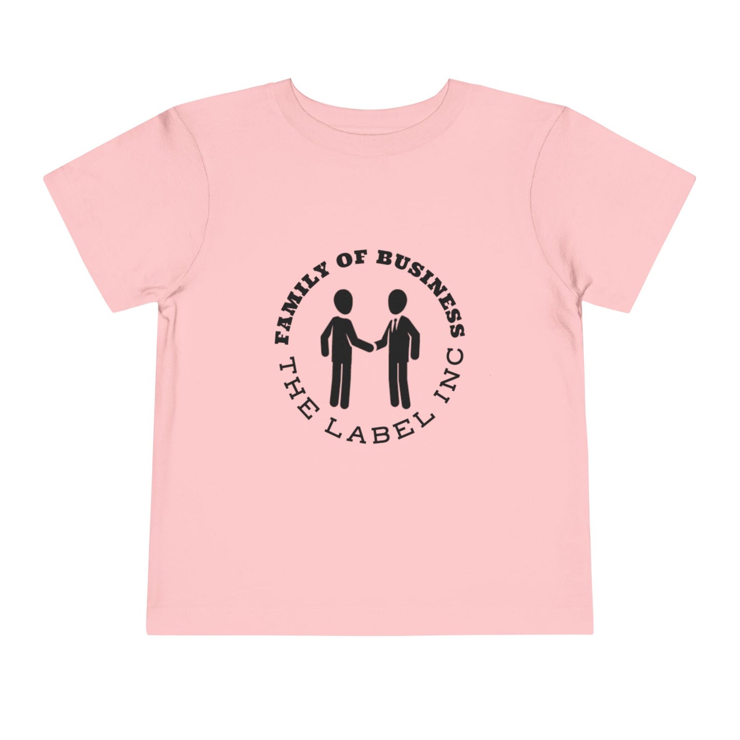 "Family of Business - The Label Inc." Toddler Tee