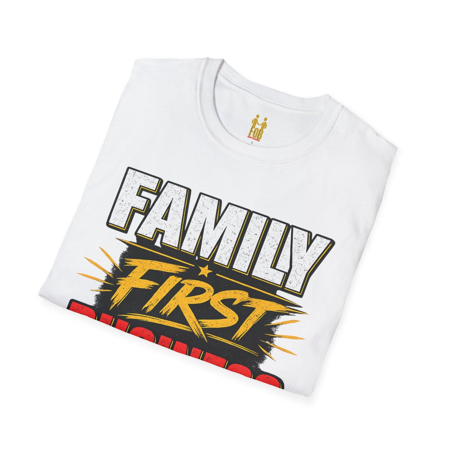 "Family First, Business Always" Motivational T-Shirt